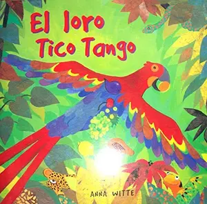USED-El loro Tico Tango by Anna Witte (Paperback)
