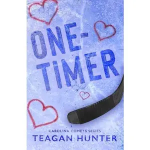 One-Timer (Special Edition) -- Teagan Hunter - Paperback
