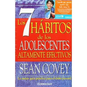 USED-Los 7 habitos de los adolescentes altamente efectivos (Spanish Edition) by Sean Covey (Paperback)