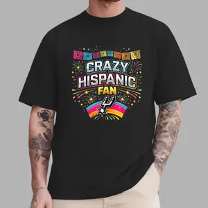 Crazy Hispanic Fan Tee – Fiesta Style Graphic Shirt, San Antonio Spurs Inspired Streetwear, Viral TikTok US Trend