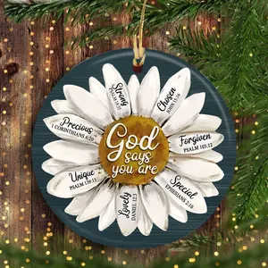 Daisy painting Ornament, God Ornament, Flower drawing, God says you are unique - Jesus Ornament, Jesus Gifts, Christmas Ornament, Faith Lover Gifts, Circle Ceramic Ornament, Gifts For Christmas