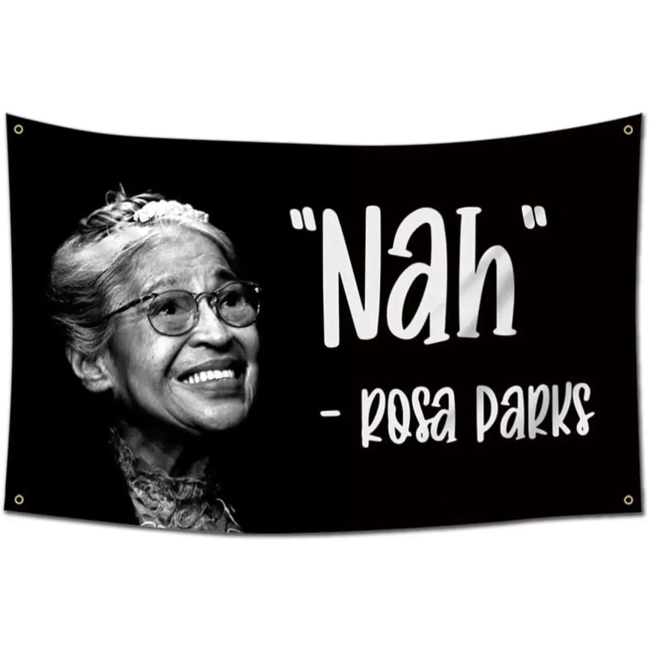 NAH Rosa Parks Flag, 3x5 ft Banner, Funny Poster Durable Man Cave Wall Flag with 4 Brass Grommets for College Dorm Room Ornaments Decoration