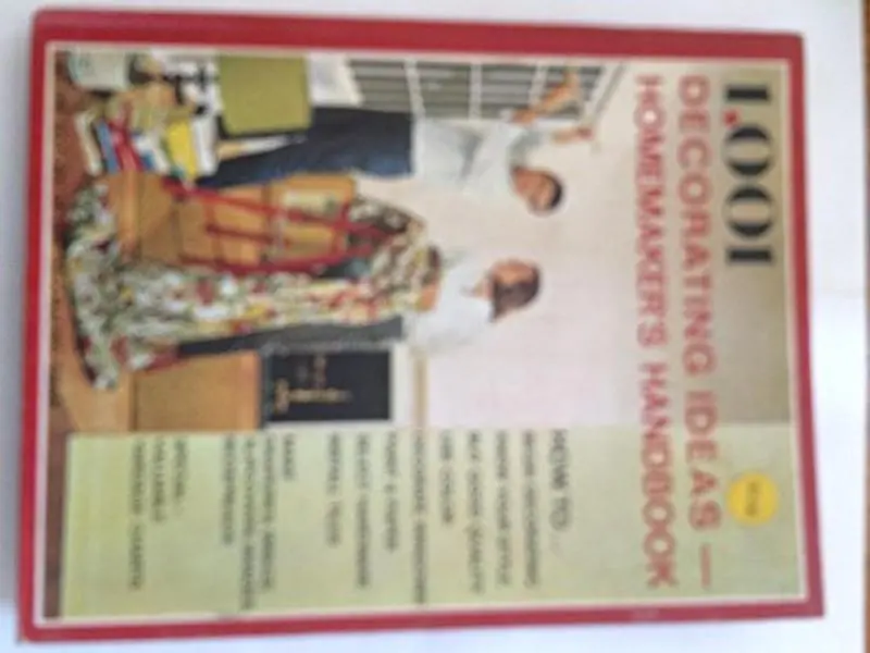 USED-1,001 Decorating Ideas-Homemaker's Handbook by 001 Decorating Ideas Editors of 1 (Hardcover)