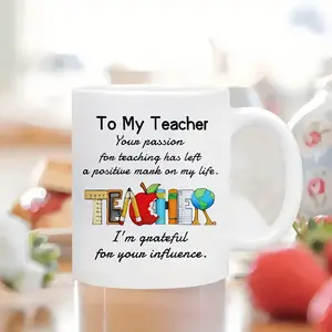 Ceramic Teacher Appreciation Coffee Mug – 11-ounce Reusable Novelty Mug for Men and Women, Machine Washable, Perfect for Graduation, Christmas, and Thanksgiving Gifts Classic Drinkware