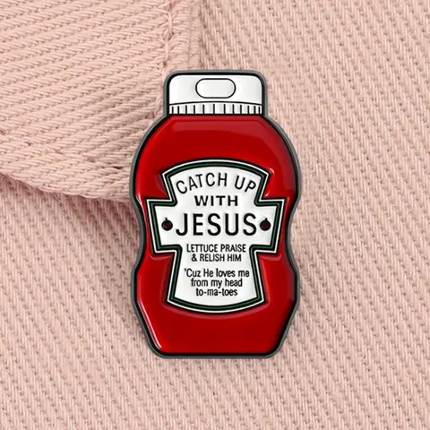 Catch Up With Jesus Ketchup Enamel Pin Religious Cross Pins Funny Humor Christian Faith Based Let us Praise Him Pun Alloy Brooch Men Accessories Lapel Backpack Badge Fashion Jewelry Accessories Gift for Friends Clip In Broched Pins