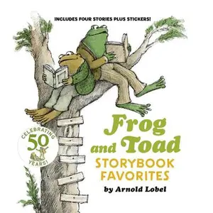 Frog and Toad Storybook Favorites: All 4 Books from the Classic Animal Friendship and Adventure Series in Hardcover, Great for Growing Reading Skills -- Arnold Lobel, Mixed Media Product