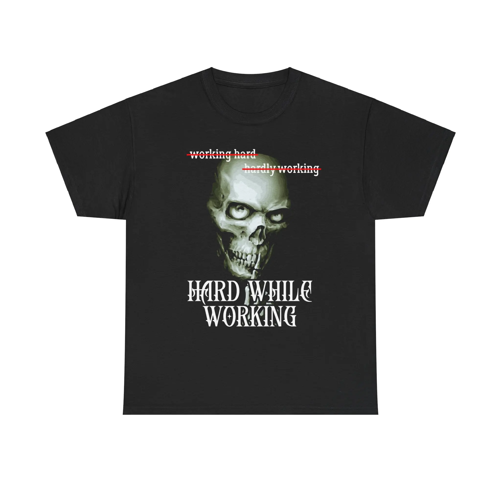 Hard While Working Skeleton Shirt | 100% Cotton, Meme Shirt, Shitpost Brainrot Dumb Tshirt, Cursed Meme Shirt, Stupid Shirt, Offensive Inappropriate Shirt