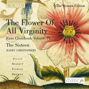 Harry Christophers - Flower of All Virginity: Eton Choirbook Iv  [COMPACT DISC - CD]