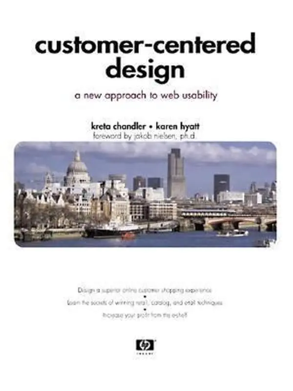 USED-Customer-Centered Design: A New Approach to Web Usability by Kreta Chandler (Paperback)