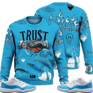 11 Low University Blue Outfits, Low University Blue 11s Sweatshirt, Trust No One Streetwear Unisex Sneaker Matching Shirts
