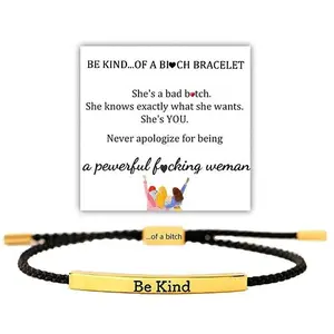 Be Kind Of A Bi ch engraved hand tube bracelet, hand-woven adjustable hand-HN98-2