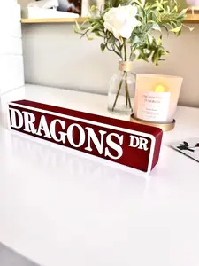 Dragons Drive Sign - 3D Printed Accent for Decor Lovers Bold Design 8x1.6x1.1 Inches Fantasy Decor Piece
