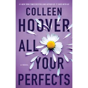 All Your Perfects -- Colleen Hoover - Paperback