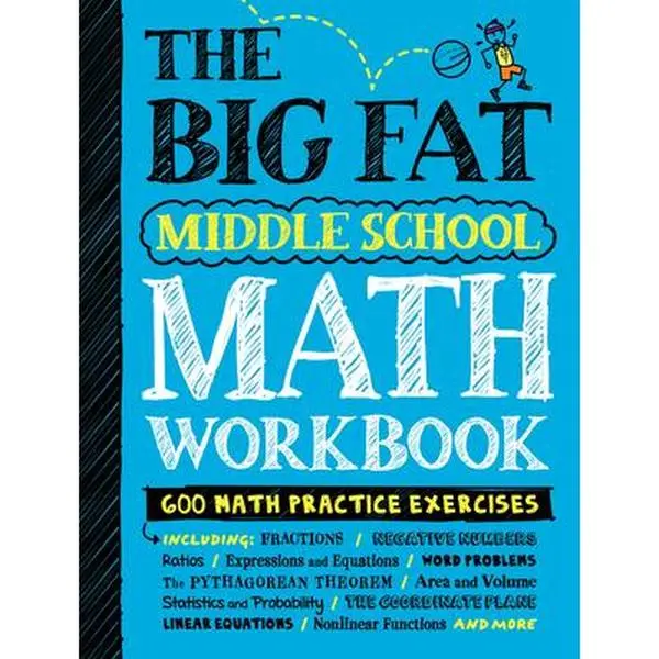 The Big Fat Middle School Math Workbook: 600 Math Practice Exercises -- Workman Publishing, Paperback