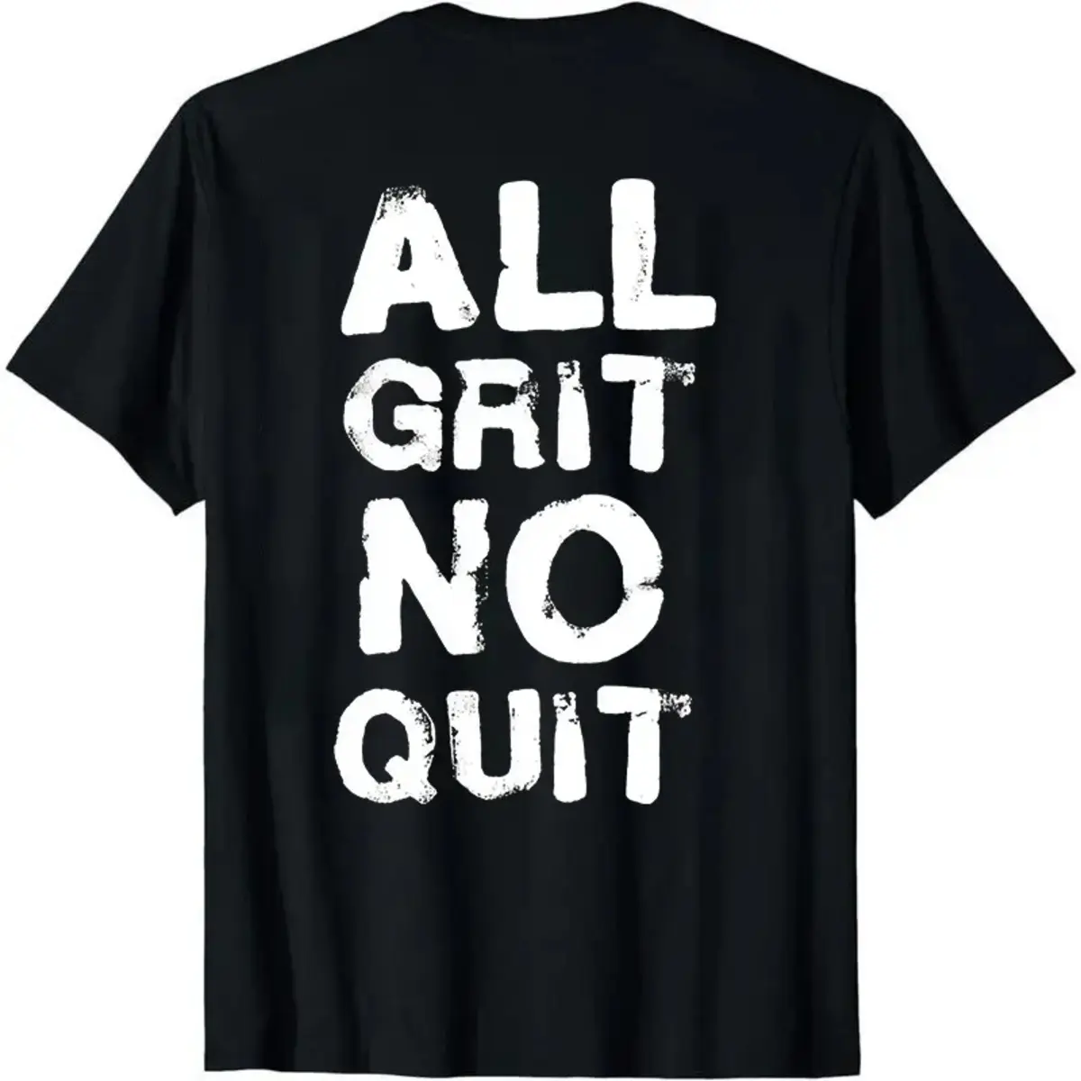 All Grit No Quit T-Shirt, Motivational Gym Shirt, Fitness Tee, Workout Shirt, Inspirational Apparel, Funny Gym Quote, Bodybuilding Tee