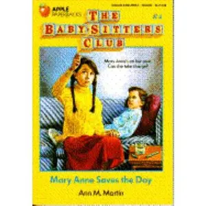 USED-Mary Anne Saves the Day (The Baby-Sitters Club #4) by Ann M. Martin (Paperback)