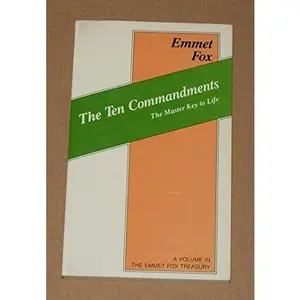 USED Book - The Ten Commandments - the Master Key to Life by Emmet Fox (Paperback) - english