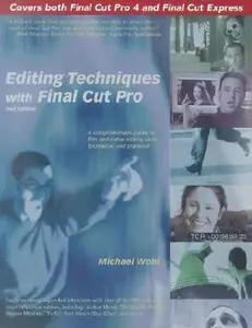 USED-Editing Techniques With Final Cut Pro by Michael Wohl (Paperback)