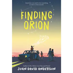 Finding Orion by John David Anderson [Paperback Book]