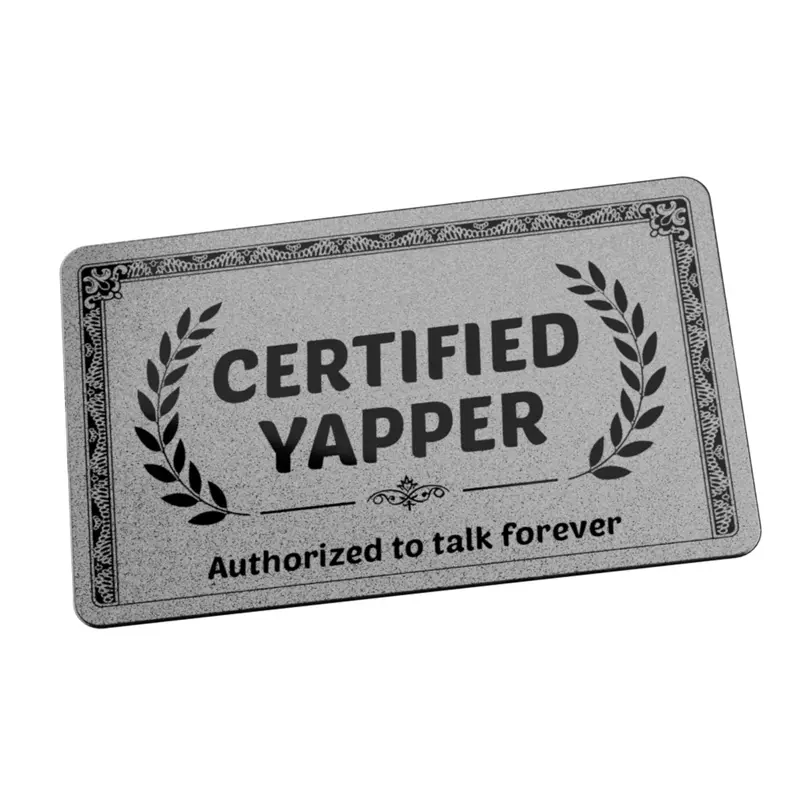 Certified Yapper Card for your wallet. Funny prank plastic cards and gag gift