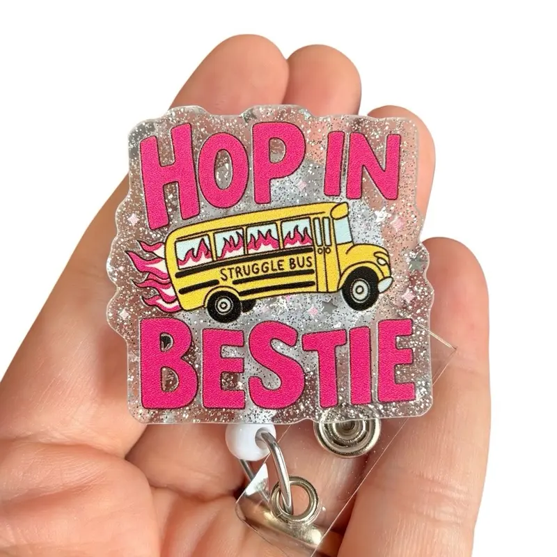 Glitter My Badge Hop in bestie struggle bus badge reel for nurse and hospital workers. Badge clip Badge pull - Retractable swivel clip with a 360 rotation. Great gift for coworker.