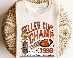 Geller Cup Champ Sweatshirt ,1996 Geller Bowl Shirt, Thanksgiving Sweater, Funny Football Sweatshirt, Football Fan Gift Shirt