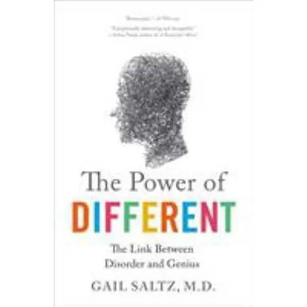 USED Book - The Power of Different: The Link Between Disorder and Genius by Saltz, Gail (Paperback) - english