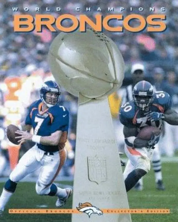 USED-World Champion Broncos: Official Broncos Collector's Edition (Hardcover)
