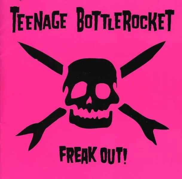 Teenage Bottlerocket - Freak Out!  [COMPACT DISC - CD]