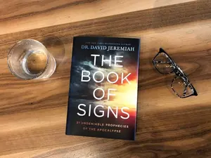 The Book of Signs: 31 Undeniable Prophecies of the Apocalypse
