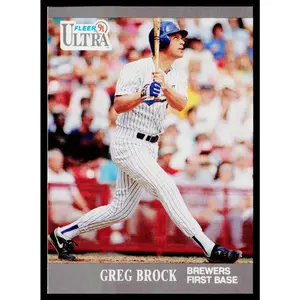 Greg Brock 1991 Ultra #172 Milwaukee Brewers