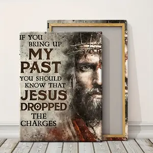 [2D Flat] 1pc Wrapped Solid Wood Frame, Exquisite Poster. If You Bring Up My Past, You Should Know That Jesus Gave Up The Accusation.2D Flat Print.Waterproof Durable. Suitable for Wall Decor, Home Decor