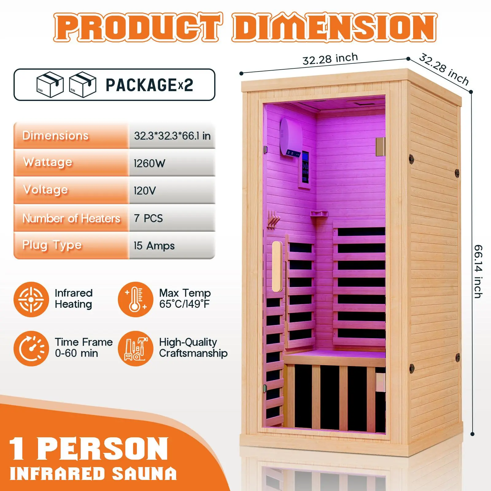 32.3"x32.3"x66.1" For 1 Person