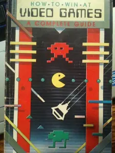 USED-How to Win at Video Games: A Complete Guide by George Sullivan (Paperback)