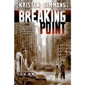 USED-Breaking Point by Simmons, Kristen (Paperback)