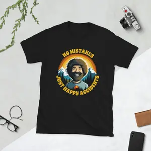 Bob Ross: No Mistakes, Just Happy Accidents Tee Short-Sleeve Unisex T-Shirt, Dark copy
