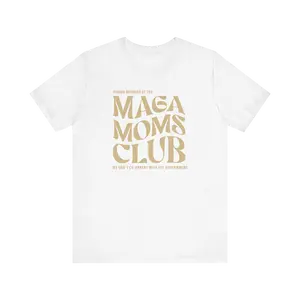 MAGA Moms Club Tshirt Make America Shirt Republican Mom Shirt Conservative Mama T-Shirt Pro America Tee