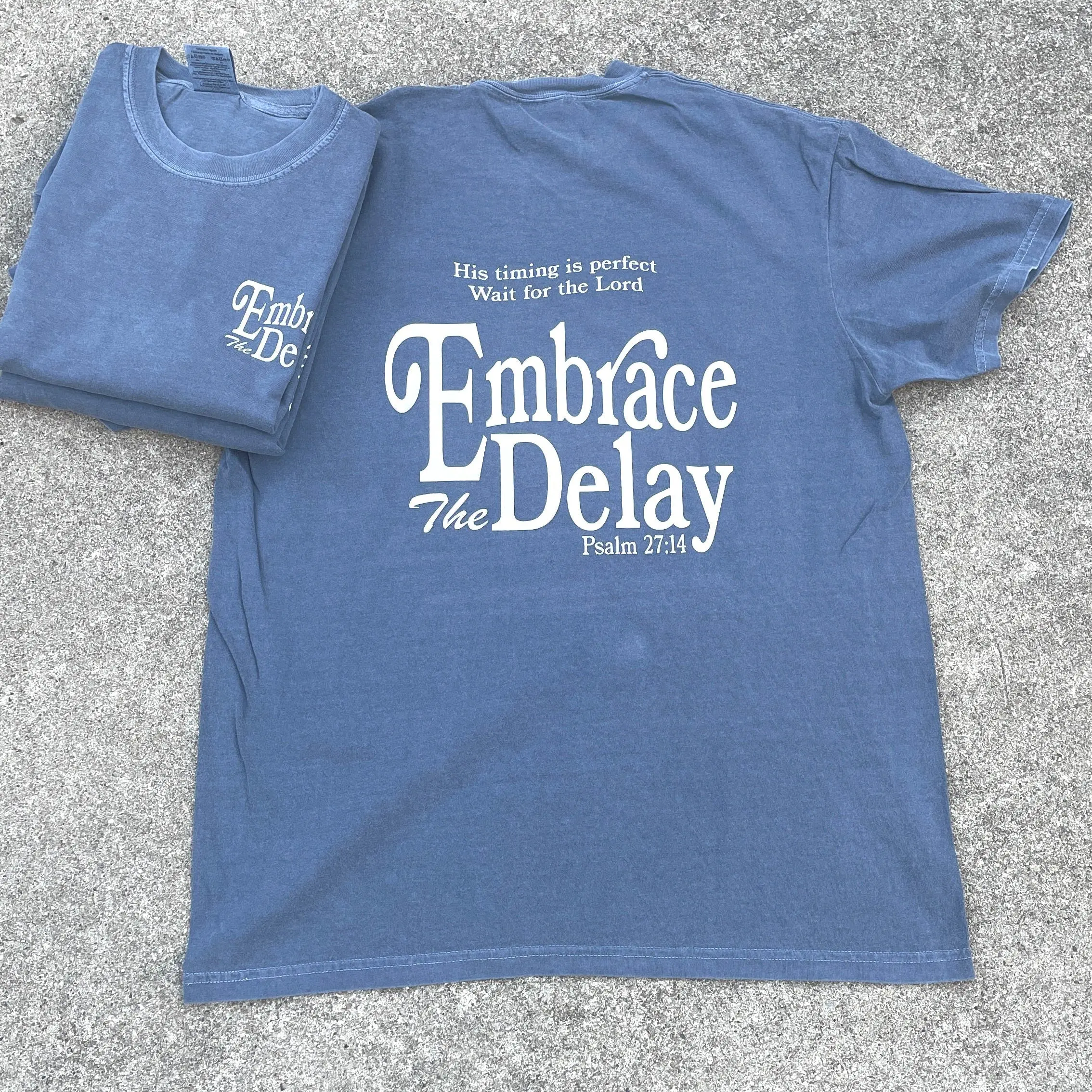 Embrace The Delay Tee