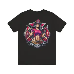 Spark Your Style with the “Putting Out the Boys’ Fires” T-Shirt