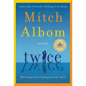 Twice: A GMA Book Club Pick   Hardcover – Deckle Edge, October 7, 2025