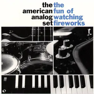 The American Analog Set - The Fun of Watching Fireworks  [VINYL RECORD - LP] Clear Vinyl