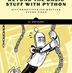 Beyond the Basic Stuff with Python: Best Practices for Writing Clean Code
