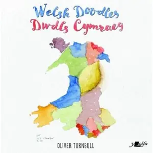 USED-Welsh Doodles – Dwdls Cymraeg by Oliver Turnbull (Hardcover)