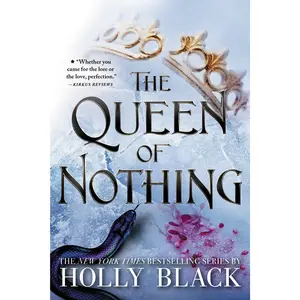 The Queen of Nothing by Holly Black [Paperback Book]
