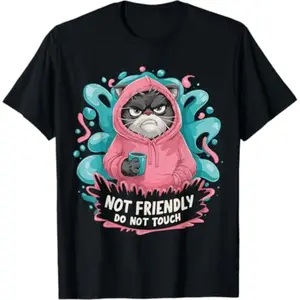 Sarcastic Introverted Loner Not Friendly Do Not Touch Graphic TShirt Small Size Black