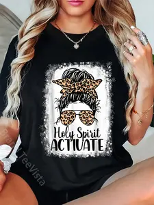 100% Cotton Unisex Leopard Messy Bun. Bleached Holy Spirit Activate Mom Life T-Shirt