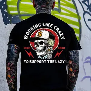 Working Like Crazy to Support the Lazy T-Shirt – Sarcastic Skull Graphic Tee for Hard Workers, Dark Humor Blue Collar Shirt, Unisex Casual Workwear Gift