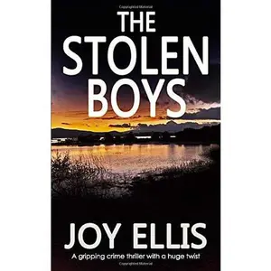 USED-THE STOLEN BOYS a gripping crime thriller with a huge twist (Jackman and Evans detective mysteries) by JOY ELLIS (Paperback)