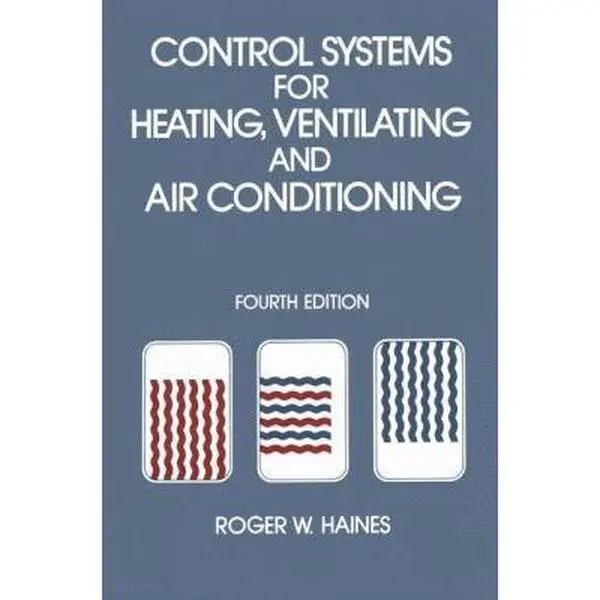 USED Book - Control Systems for Heating, Ventilating and Air Conditioning by R. Haines (Hardcover) - english