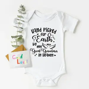 Hand Picked for Earth By My Great Grandma In Heaven Print Baby Bodysuit Newborn Infant Jumpsuit Baby Boy Girl Clothes Romper